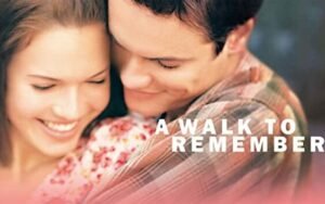 Movie A Walk to remember