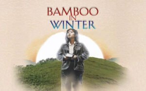 Movie Bamboo in Winter 1991