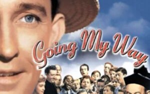 Movie Going My Way 1944