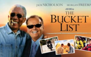 Movie The Bucket List 2007